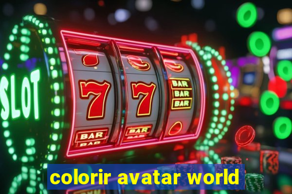 colorir avatar world